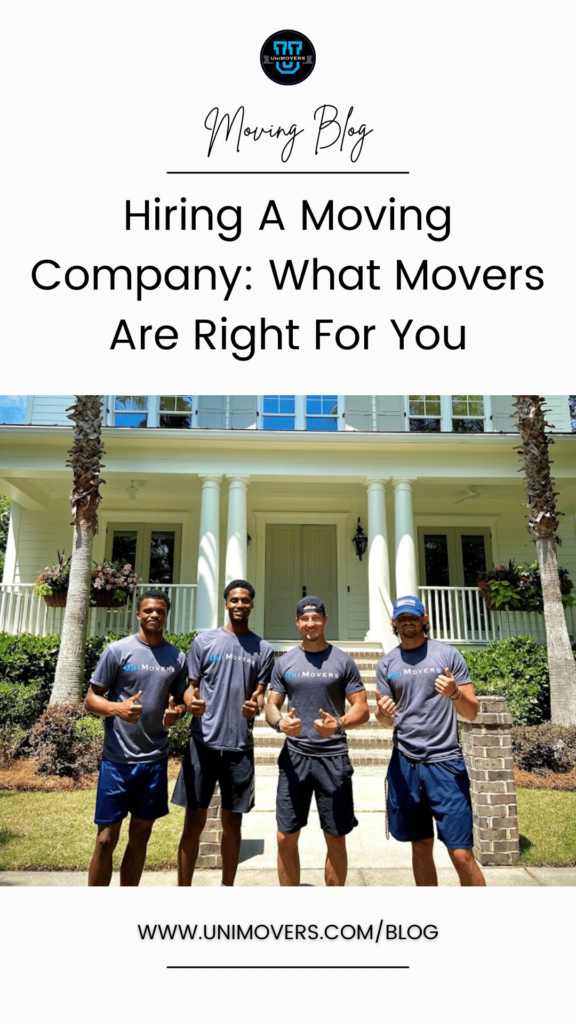 downloadable graphic reading "moving blog, hiring a moving company: what movers are right for you"