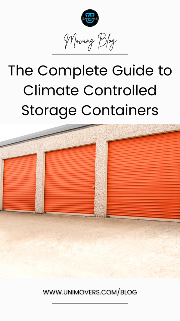 downloadable graphic reading, "moving blog, "the complete guide to climate controlled storage containers"