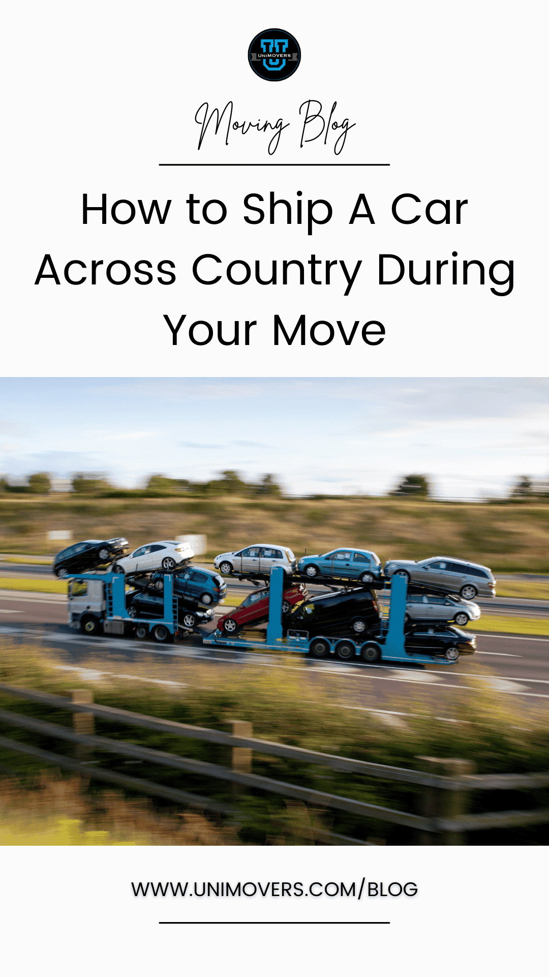 How to Ship a Car Across Country During a Move • UniMovers
