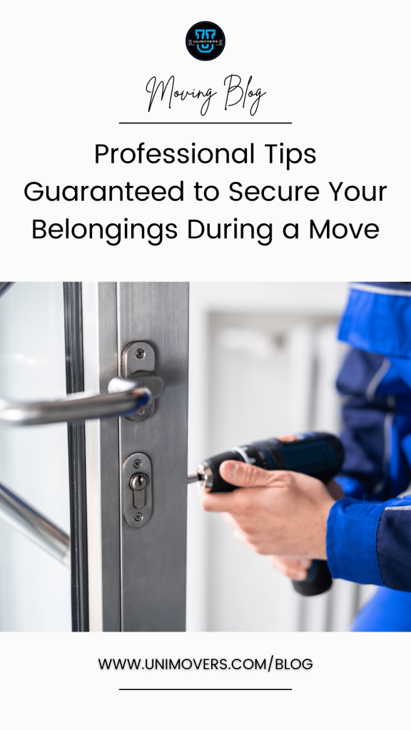 Pinterest graphic reading "moving blog, Professional Tips Guaranteed to Secure Your Belongings During a Move"