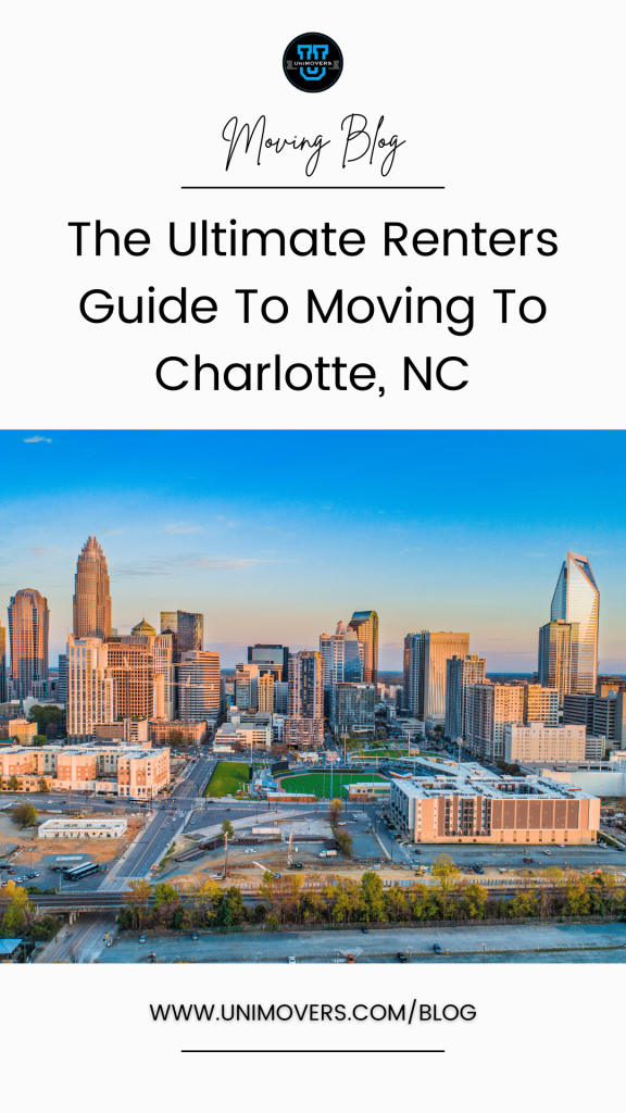 Graphic reading, "moving blog, the ultimate guide to moving to Charlotte. NC."