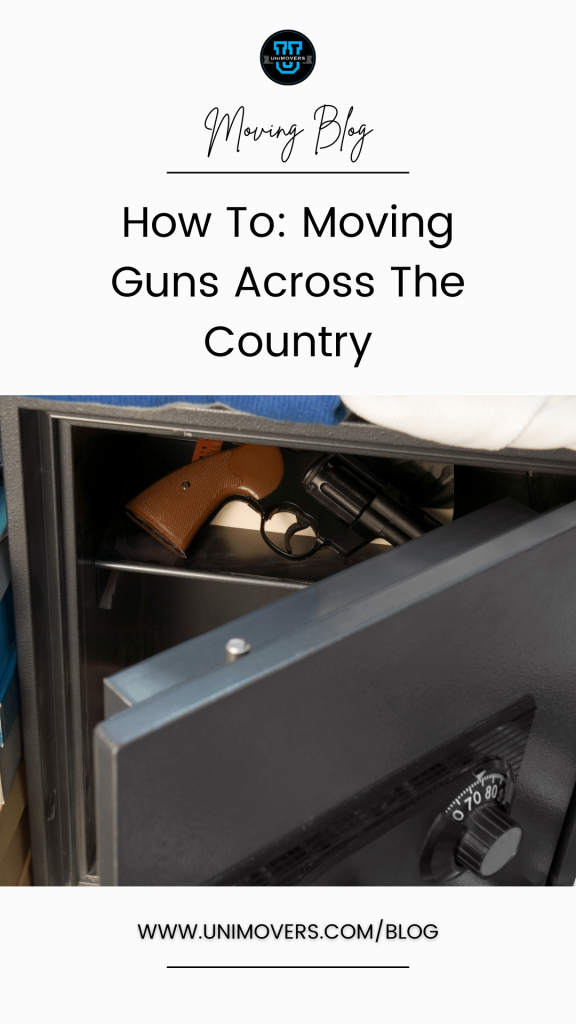 Graphic reading, "How to: moving guns across the country"