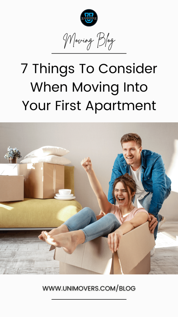 Graphic reading, "7 things to consider when moving into your first apartment"