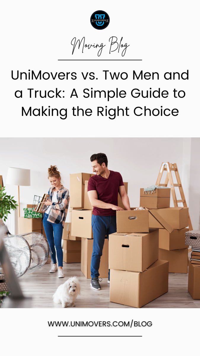 Graphic reading, "Moving Blog, UniMovers vs. Two Men and a Truck: A Simple Guide to Making the Right Choice"